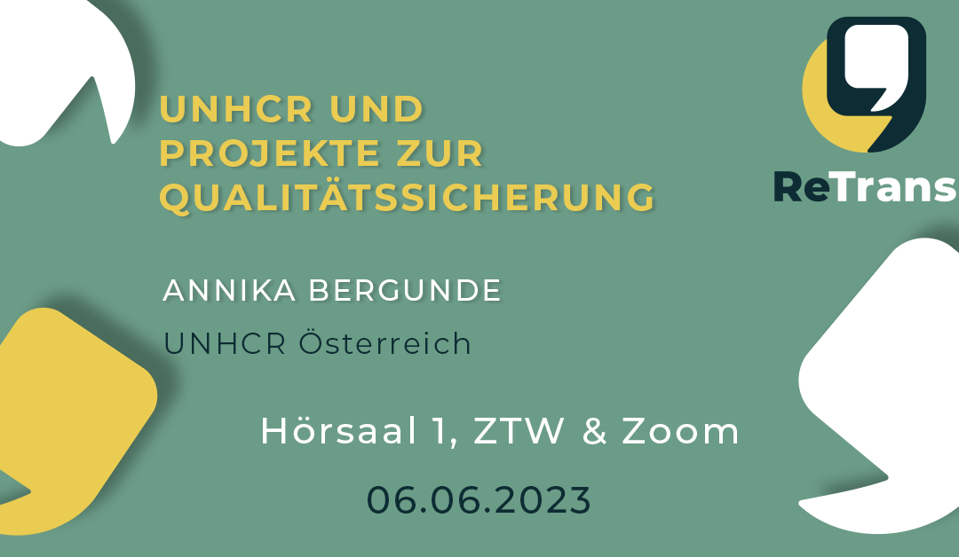 Sixth ReTrans lecture series talk on quality at UNHCR Austria